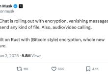 马斯克称X平台私信功能XChat将采用